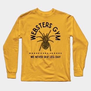 Every Day is Leg Day Long Sleeve T-Shirt